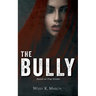 The Bully