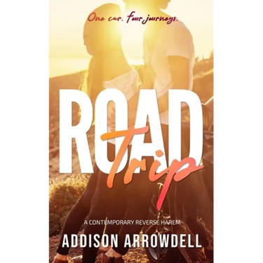Road Trip: A Contemporary Reverse Harem
