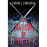 The Savior of Norfolk