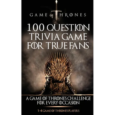 Game of Thrones: 100 Question Trivia Game for True Fans