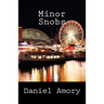 Minor Snobs