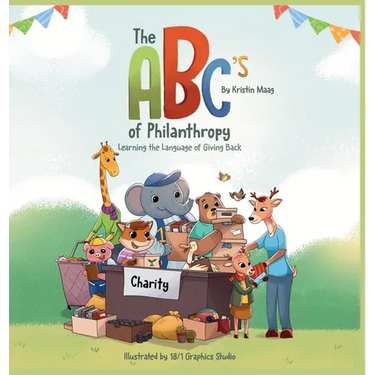The ABC's of Philanthropy - Learning the Language of Giving Back