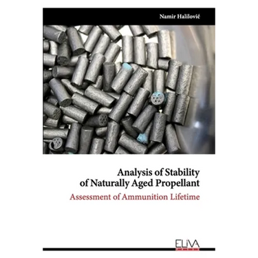Analysis of Stability of Naturally Aged Propellant: Assessment of Ammunition Lifetime