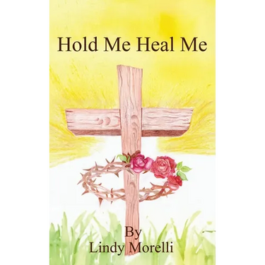 Hold Me Heal Me
