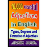 10,000 Useful Adjectives In English: Types, Degrees and Formation of Adjectives