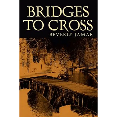 Bridges To Cross