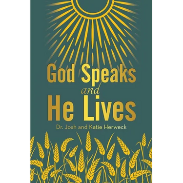 God Speaks and He Lives