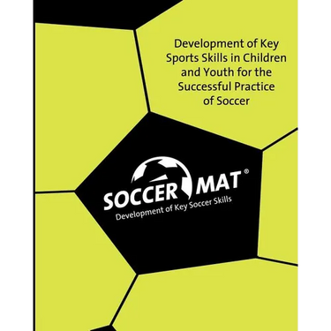 Soccer Mat: Development of Key Sports Skills for the Successful Practice of Soccer