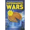 Supermarket Wars: Global Strategies for Food Retailers
