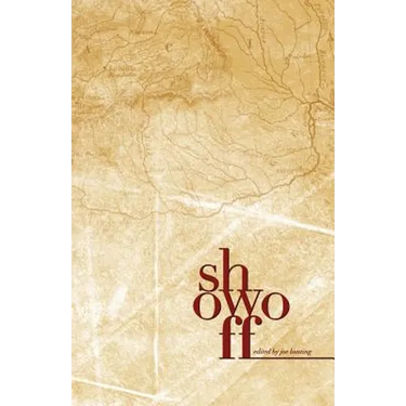 Show Off Anthology