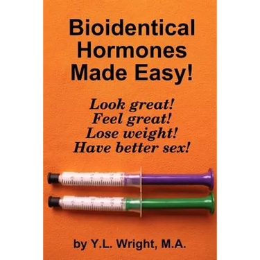 Bioidentical Hormones Made Easy!