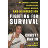 Fighting for Survival: My Journey Through Boxing Fame, Abuse, Murder, and Resurrection