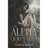 The Alpha God's Luna