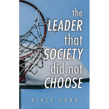 The Leader That Society Did Not Choose