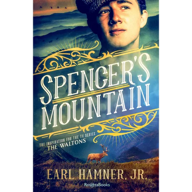 Spencer's Mountain: The Family That Inspired the TV Series the Waltons