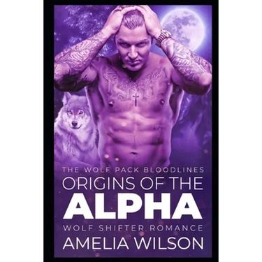 Origins of the Alpha: Wolf Shifter Romance