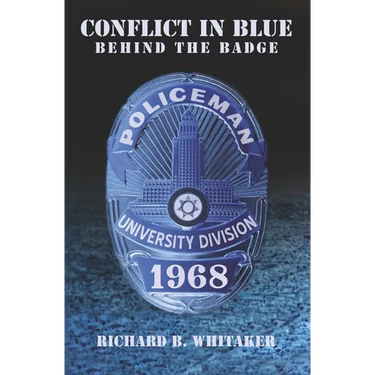 Conflict In Blue: Behind The Badge