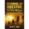 Becoming an Investor: The First 100 Days