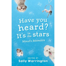 Have You Heard, It's In The Stars?: Maud's Memoirs