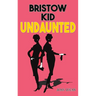 Bristow Kid - Undaunted