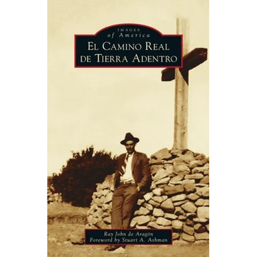 El Camino Real de Tierra Adentro