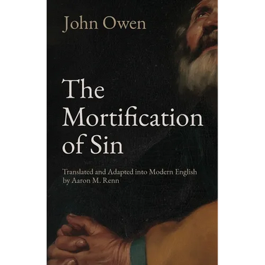 The Mortification of Sin