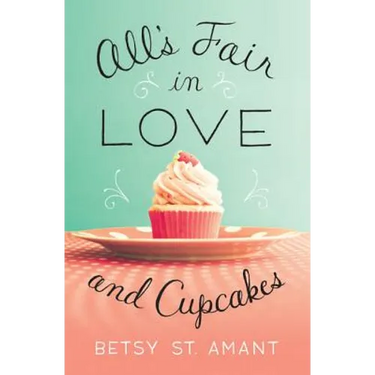 The All's Fair in Love and Cupcakes