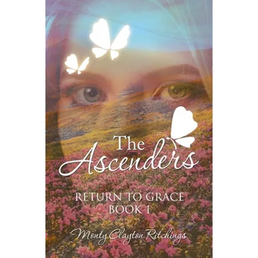 The Ascenders: Return to Grace Book 1