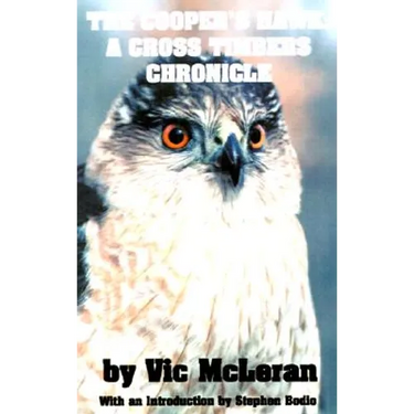 The Cooper's Hawk: A Cross Timbers Chronicle