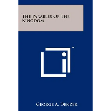 The Parables of the Kingdom