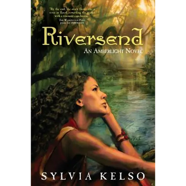 Riversend: An Amberlight Novel
