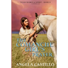 The Comanche Girl's Prayer, Texas Women of Spirit Book 2