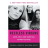 Restless Virgins: Love, Sex, and Survival in Prep School