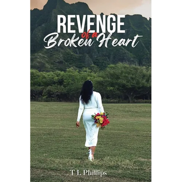 Revenge of a Broken Heart