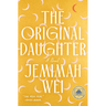 The Original Daughter: A GMA Book Club Pick