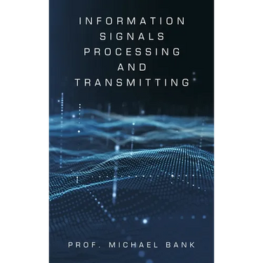 Information Signals Processing and Transmitting