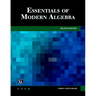 Essentials of Modern Algebra