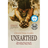 Unearthed: The Lies We Carry & The Truths They Bury