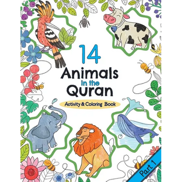 14 Animals in the Quran: Activity & Coloring Book