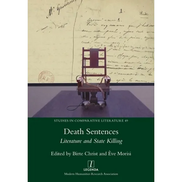 Death Sentences: Literature and State Killing