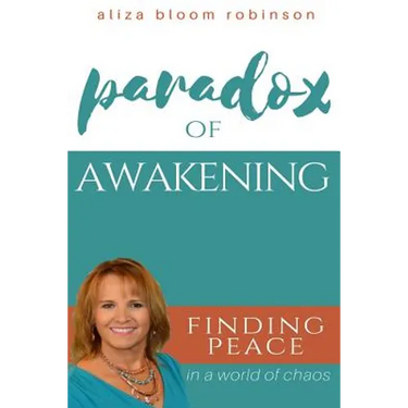 Paradox of Awakening: Finding Peace In A World of Chaos