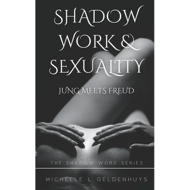 Shadow Work & Sexuality: Jung meets Freud