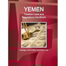 Yemen Taxation Laws and Regulations Handbook - Strategic Information and Basic Law