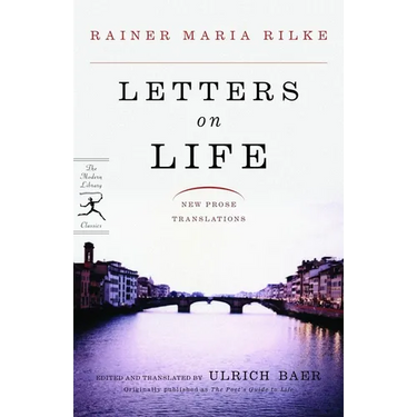Letters on Life: New Prose Translations
