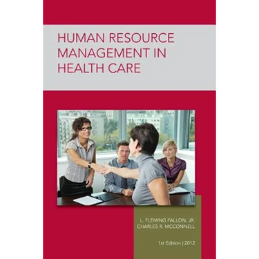 Strayer Human Resource Mgmt in Health Care Custom
