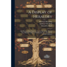 A Display of Heraldry: Manifesting a More Easie Access to the Knowledge Thereof Than Hath Been Hitherto Published by Any, Through the Benefit of Metho