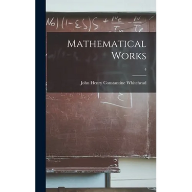 Mathematical Works; 4