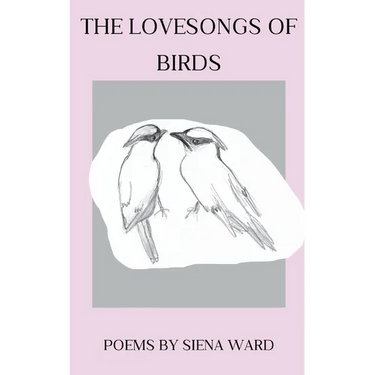 The Lovesongs of Birds