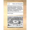 The peerage of Scotland, containing an historical and geneological account of the nobility of that kingdom, ... collected from the public records, and