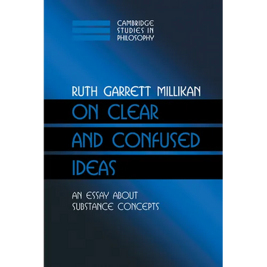On Clear and Confused Ideas